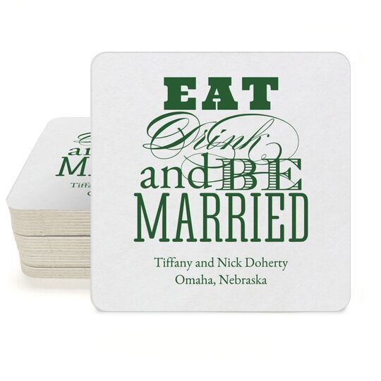 Eat Drink and Be Married Square Coasters